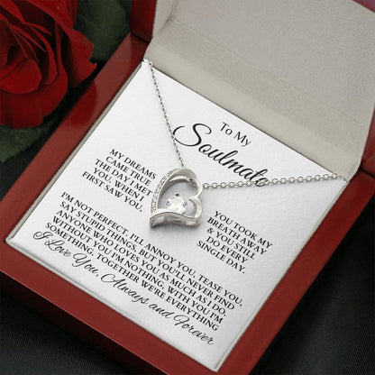 To My Soulmate "My Dreams Came True" Forever Love Necklace