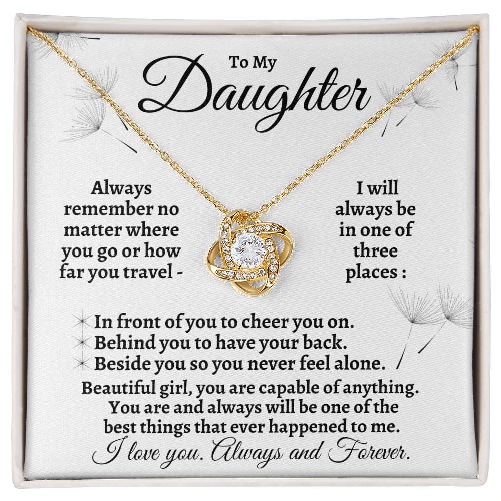 My Daughter - No Matter Where You Go Love Knot Necklace