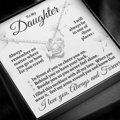 To My Daughter "Always Remember No Matter Where You Go" Necklace