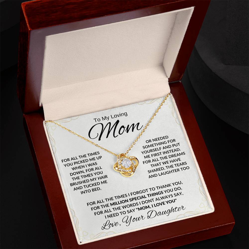 My Loving Mom For All The Times Knot Necklace