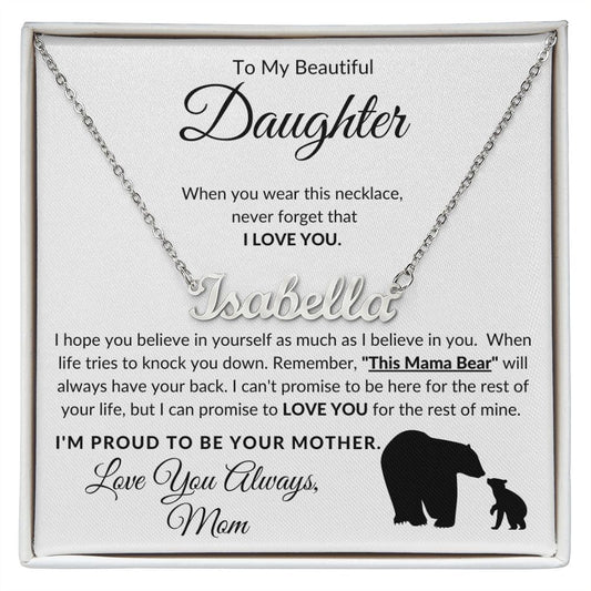 Custom Name Necklace | Daughter Love, Mama Bear