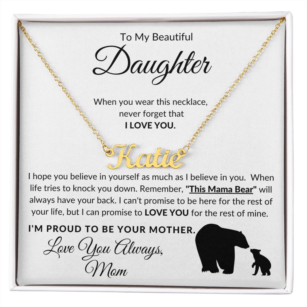 Custom Name Necklace | Daughter Love, Mama Bear